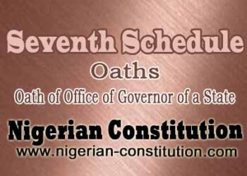 Schedule 7 Oath Of Office Of Governor Of A State