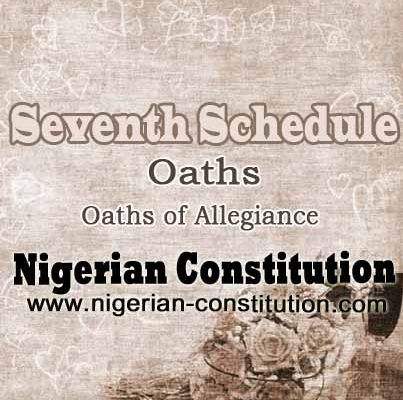 Schedule 7 Oaths Of Allegiance